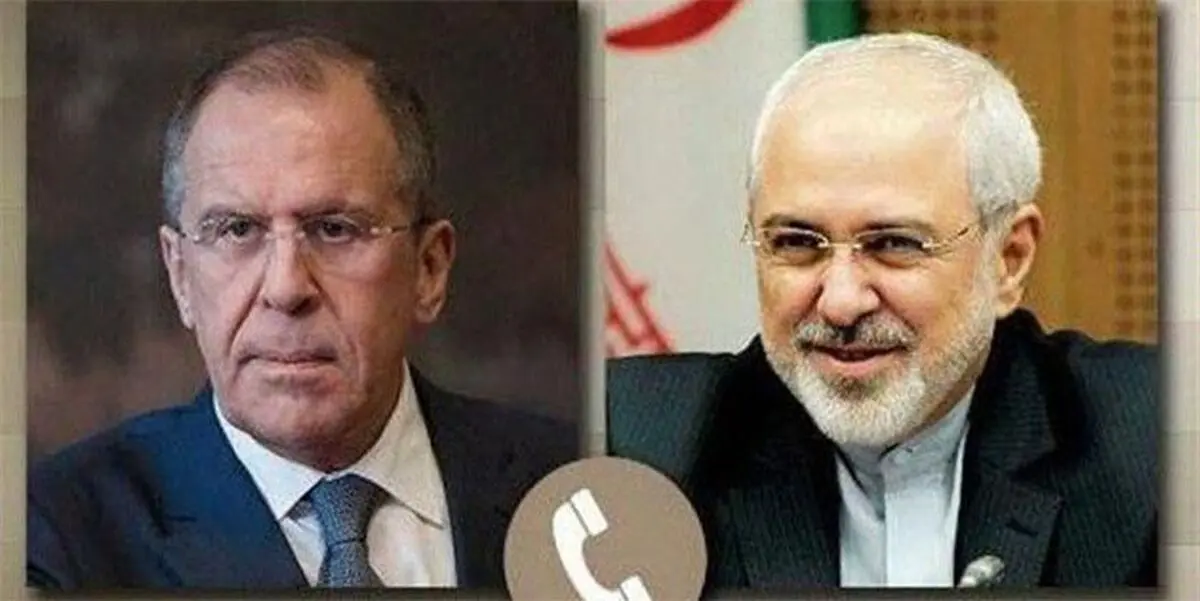 رایزنی تلفنی ظریف و لاوروف درباره برجام، سوریه و قره باغ